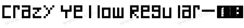 Crazy Yellow Regular字体转换